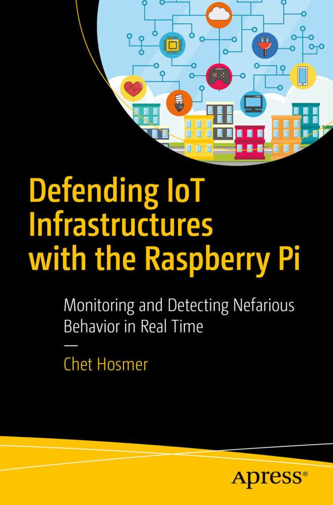 Defending IoT Infrastructures with the Raspberry Pi main product photo
