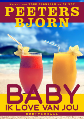 Baby Ik Love Van Jou