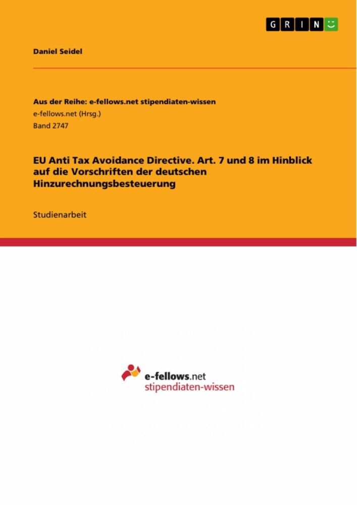 EU Anti Tax Avoidance Directive. Art. 7 und 8 im Hinblick auf die Vorschriften der deutschen Hinzurechnungsbesteuerung main product photo
