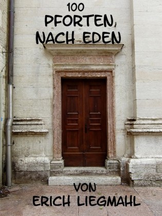 100 Pforten nach Eden