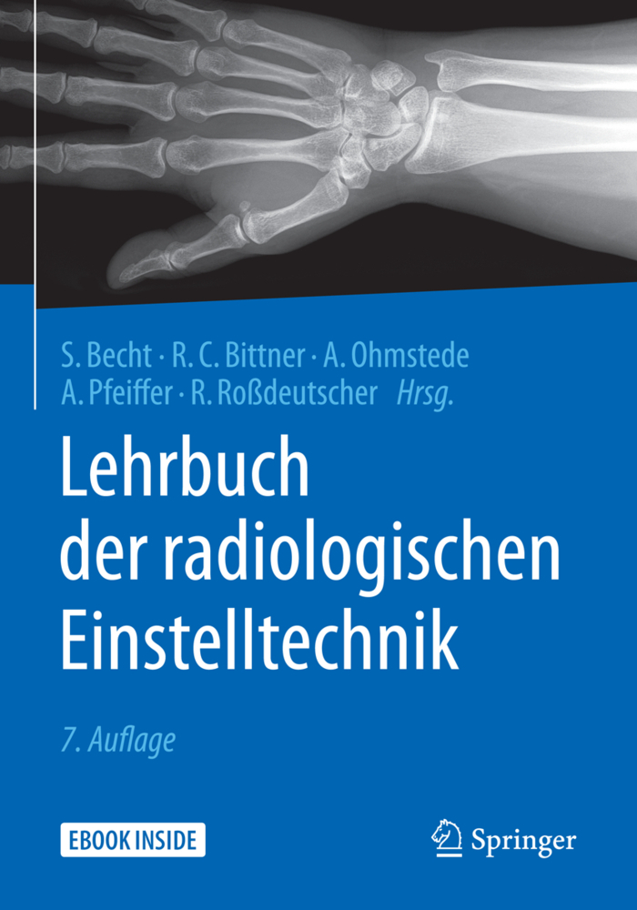 Lehrbuch der radiologischen Einstelltechnik, m. 1 Buch, m. 1 E-Book main product photo