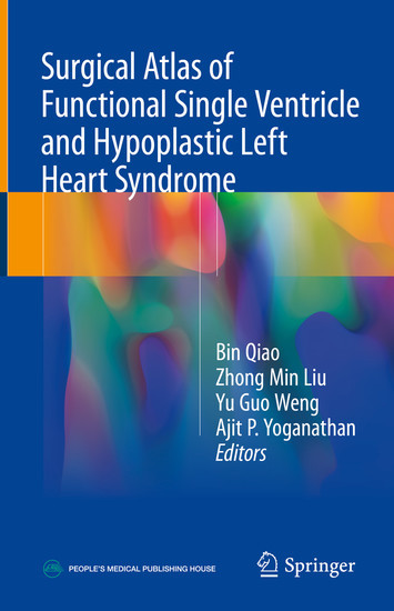 Surgical Atlas of Functional Single Ventricle and Hypoplastic Left Heart Syndrome main product photo