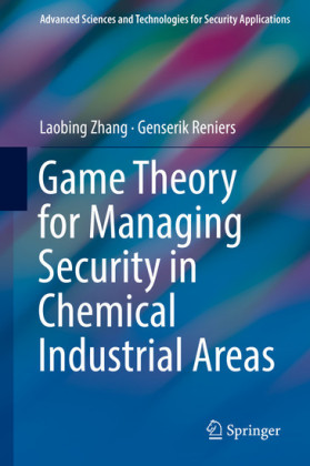 Game Theory for Managing Security in Chemical Industrial Areas