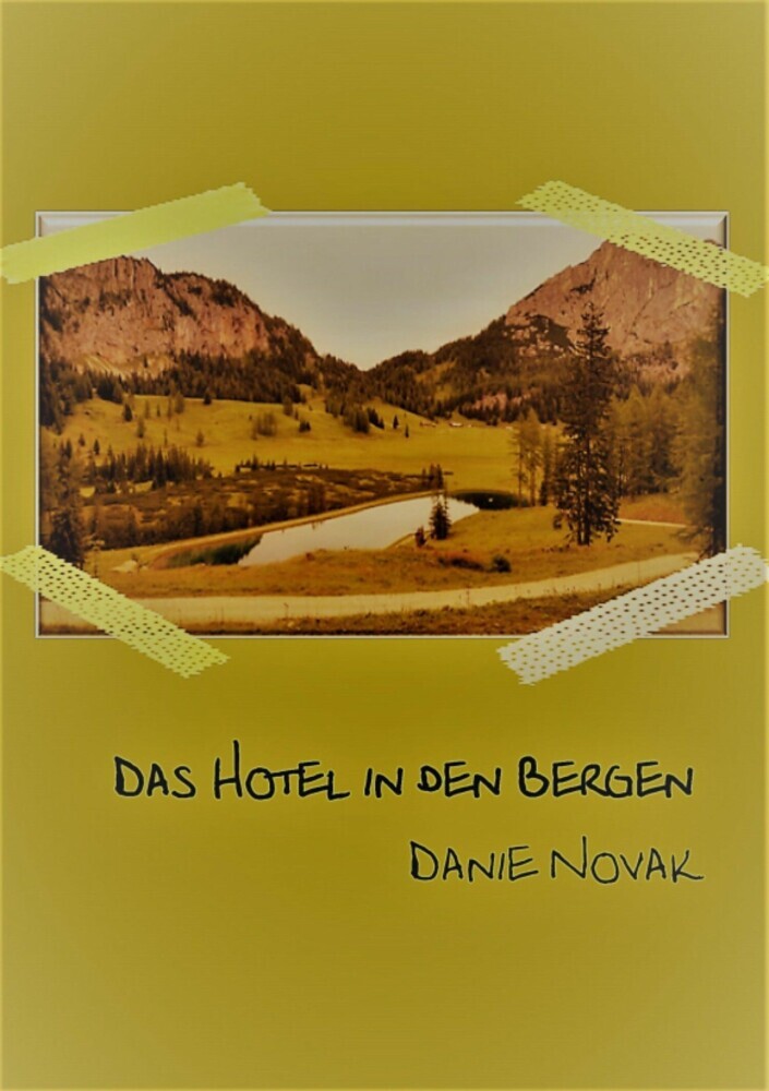 Das Hotel in den Bergen main product photo