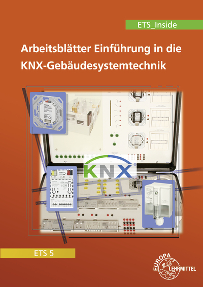 Einführung in die KNX-Gebäudesystemtechnik ETS5/ETS_Inside main product photo