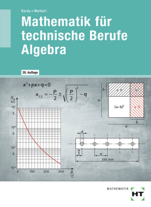 Mathematik für technische Berufe - Algebra