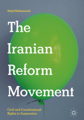 The Iranian Reform Movement