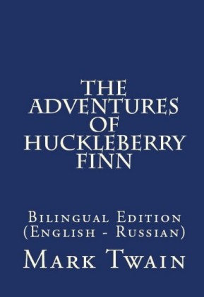 The Adventures Of Huckleberry Finn