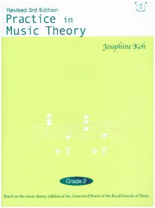 Practice In Music Theory - Grade 2