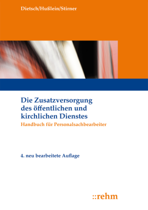 Die Zusatzversorgung des öffentlichen und kirchlichen Dienstes, m. 1 Buch, m. 1 Online-Zugang