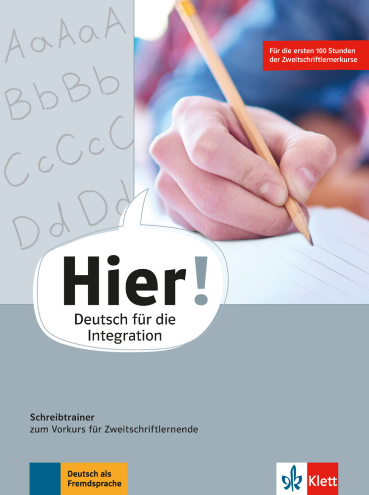 Hier! Schreibtrainer zum Vorkurs für Zweitschriftlernende main product photo