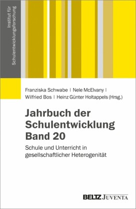 Jahrbuch der Schulentwicklung. Band 20