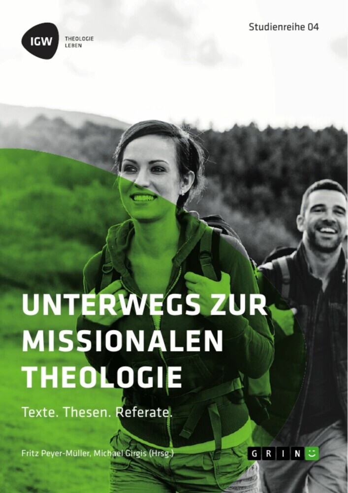 Unterwegs zur missionalen Theologie. Texte. Thesen. Referate main product photo
