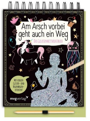 Am Arsch vorbei geht auch ein Weg