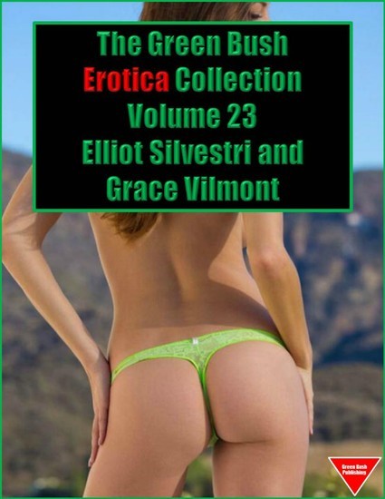 The Green Bush Erotica Collection Volume 23 main product photo