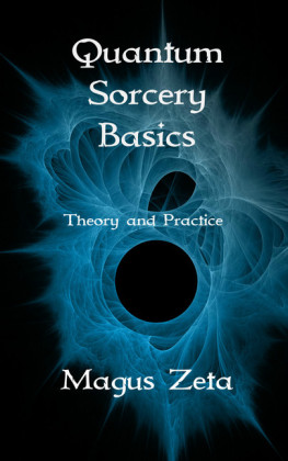 Quantum Sorcery Basics