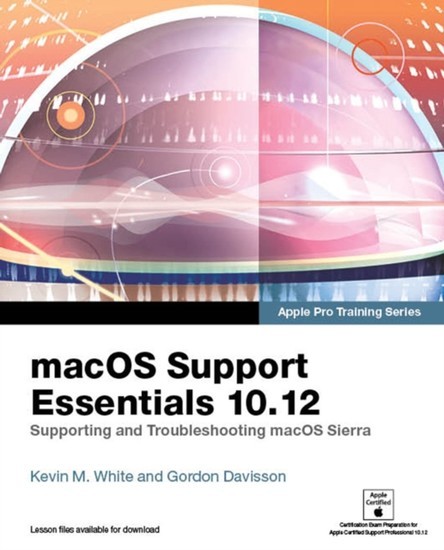 macOS Support Essentials 10.12 - Apple Pro Training Series main product photo