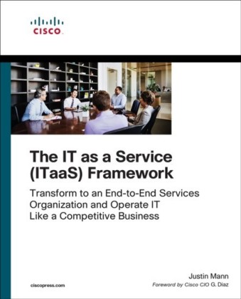 IT as a Service (ITaaS) Framework