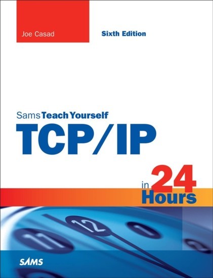 TCP/IP in 24 Hours, Sams Teach Yourself main product photo