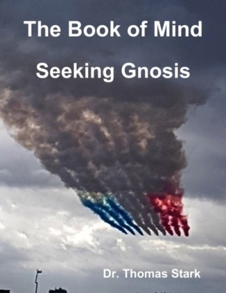 Book of Mind: Seeking Gnosis