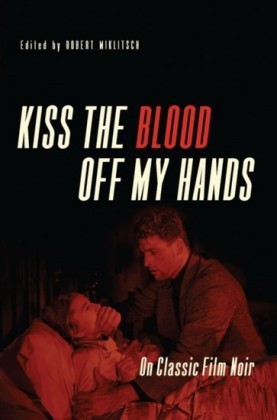 Kiss the Blood Off My Hands