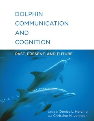 Dolphin Communication and Cognition