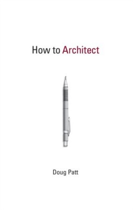 How to Architect