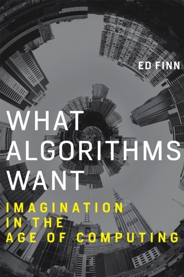 What Algorithms Want main product photo