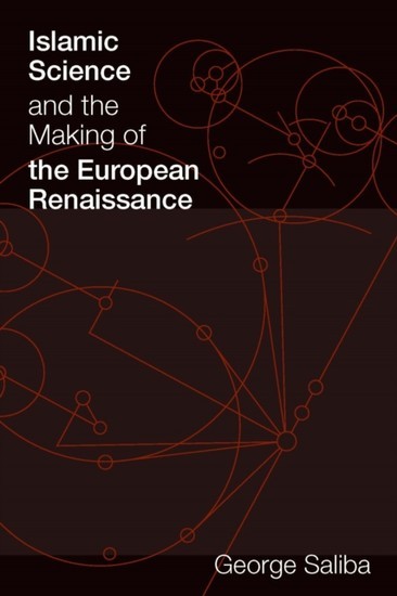 Islamic Science and the Making of the European Renaissance main product photo