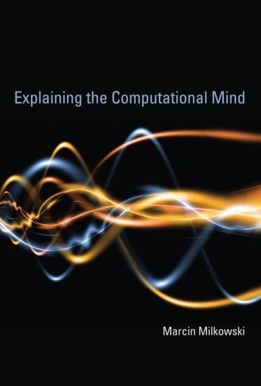 Explaining the Computational Mind main product photo