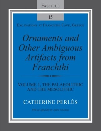 Ornaments and Other Ambiguous Artifacts from Franchthi
