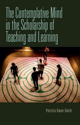 Contemplative Mind in the Scholarship of Teaching and Learning