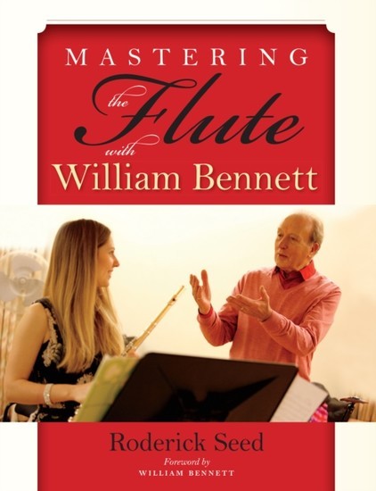 Mastering the Flute with William Bennett main product photo