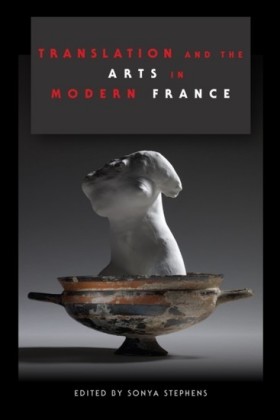 Translation and the Arts in Modern France
