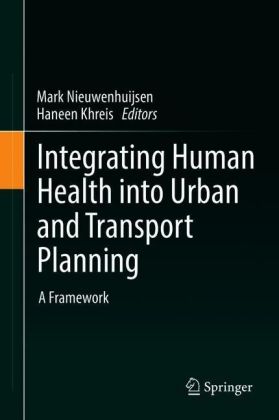 Integrating Human Health into Urban and Transport Planning