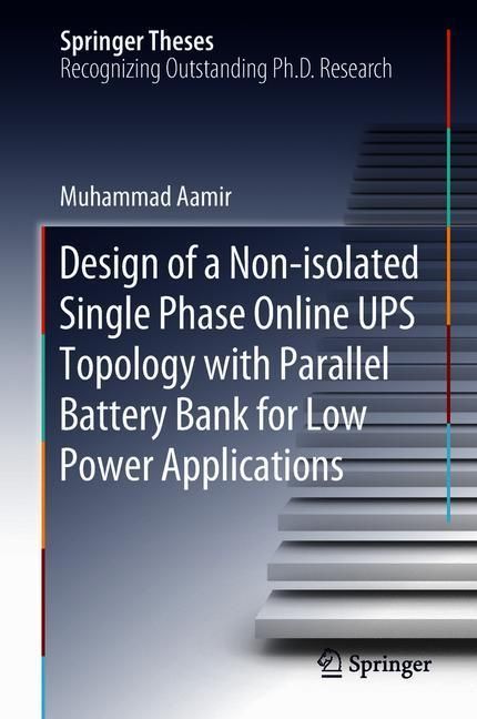 Design of a Non-isolated Single Phase Online UPS Topology with Parallel Battery Bank for Low Power Applications main product photo