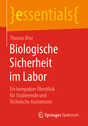 Biologische Sicherheit im Labor