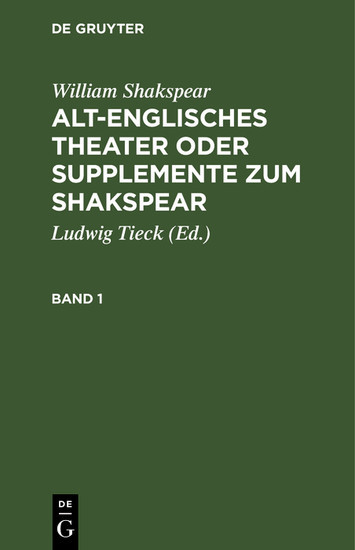 William Shakspear: Alt-englisches Theater oder Supplemente zum Shakspear. Band 1 main product photo
