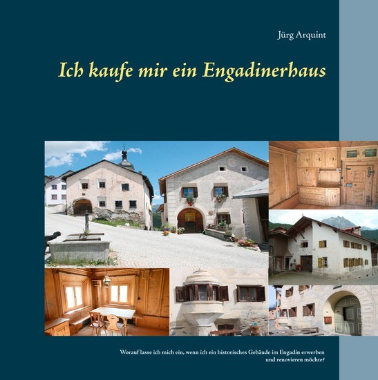 Ich kaufe mir ein Engadinerhaus main product photo