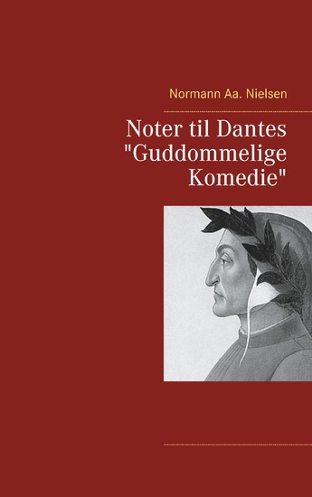 Noter til Dantes "Guddommelige Komedie" main product photo