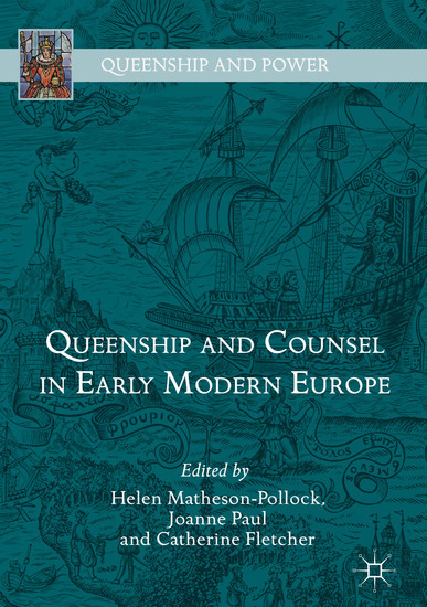 Queenship and Counsel in Early Modern Europe main product photo