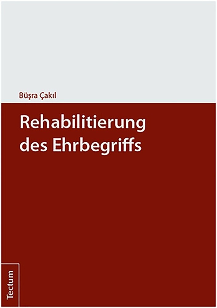 Rehabilitierung des Ehrbegriffs main product photo