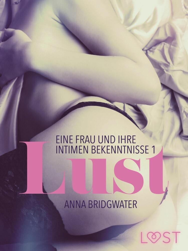 Lust - eine Frau und ihre intimen Bekenntnisse 1 main product photo
