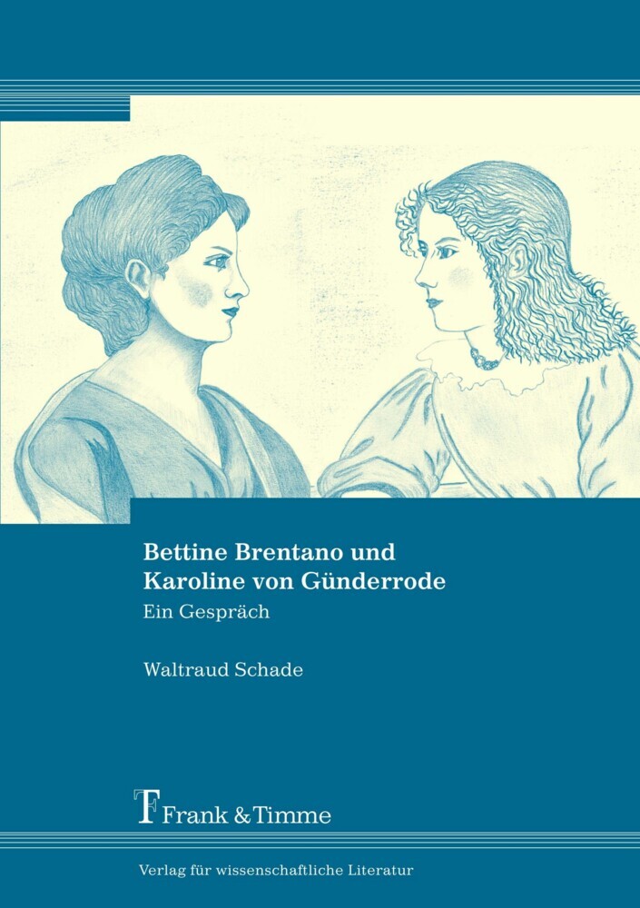 Bettine Brentano und Karoline von Günderrode main product photo