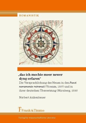 'das ich mochte meer newer dyng erfaren'