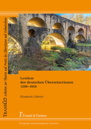 Lexikon der deutschen Übersetzerinnen 1200-1850