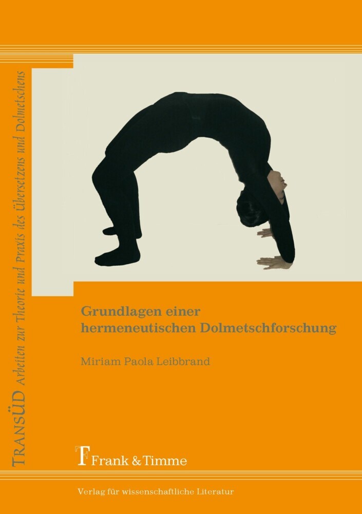 Grundlagen einer hermeneutischen Dolmetschforschung main product photo