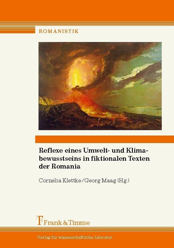Reflexe eines Umwelt- und Klimabewusstseins in fiktionalen Texten der Romania main product photo