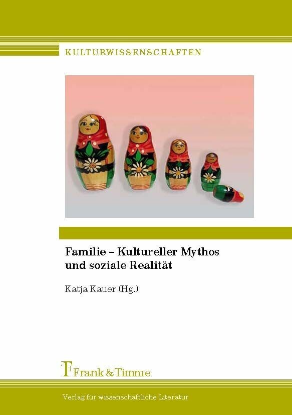 Familie - Kultureller Mythos und soziale Realität main product photo