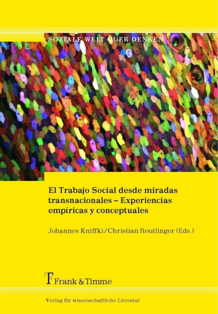 El Trabajo Social desde miradas transnacionales - Experiencias empíricas y conceptuales main product photo